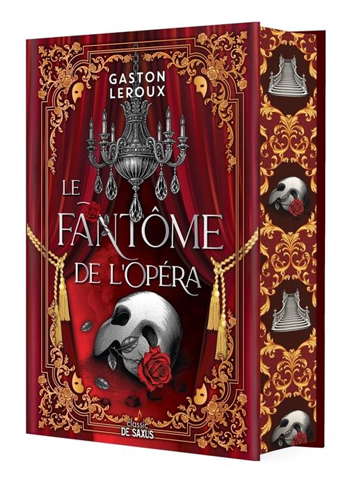 Le Fantôme de l'Opéra (relié) - Gaston Leroux - De Saxus Eds - relié - Roman