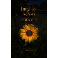 Laughter Across Horizons