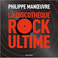 La Discothèque Rock Ultime