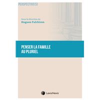 Penser la famille au pluriel ?
