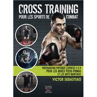 Cross training pour les sports de combat