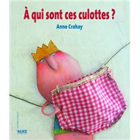 A qui sont ces culottes ?