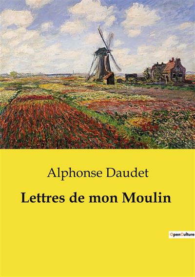 Lettres de mon Moulin - 1