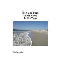 The Men God Uses