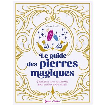 Le guide des pierres magiques - 1