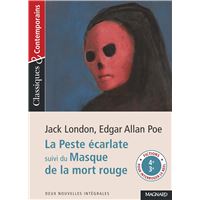 La Peste écarlate suivi du Masque de la Mort rouge - Classiques et Contemporains