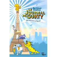 Le Journal de Gurty (Tome 12) - Vacances à Paris