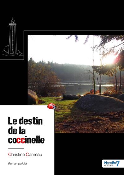 Le destin de la coccinelle - Christine Carneau (2024)