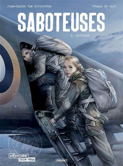 Saboteuses - Tome 01 - Aiguille