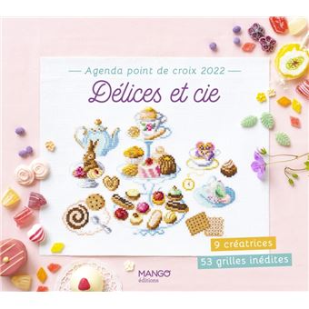 Agenda point de croix 2022 : Délices et cie 9 créatrices - 53