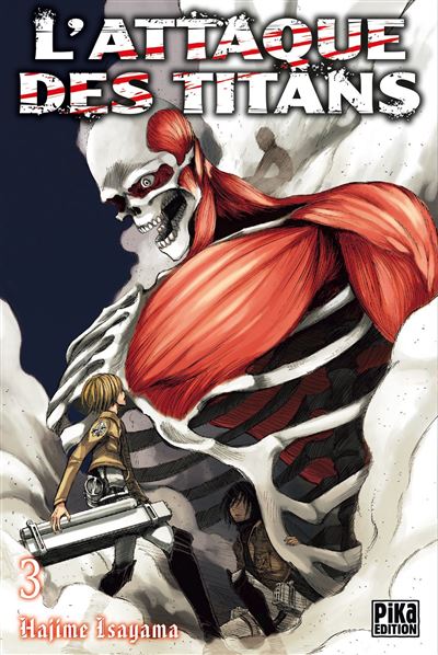L'Attaque des Titans - Tome 03 - L'Attaque des Titans T03 - Hajime