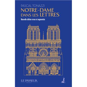 Notre-Dame dans les lettres - 1