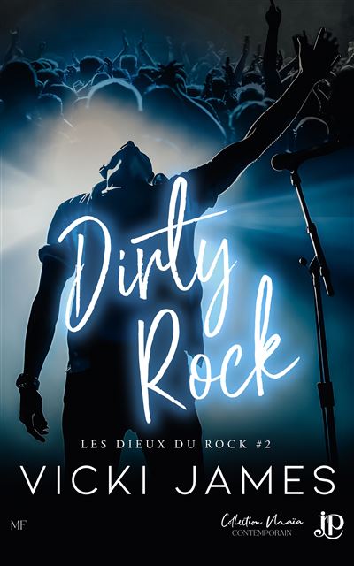 Dirty Rock - Vicki James - Juno Publishing - broché - Roman - Juno Publishing