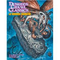 Dungeon Crawl Classics 18 : Le Cercueil enchaîné (campagne)