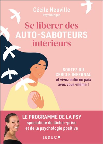 Se libérer des auto-saboteurs intérieurs - Cécile Neuville (2025)