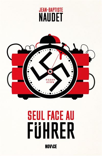 Seul face au Führer - Jean-Baptiste Naudet - broché
