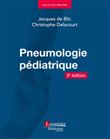 Pneumologie pédiatrique (2° Éd.)