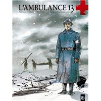 L'Ambulance 13 - Tome 1 - Croix de sang