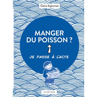 Manger du poisson ? - 1