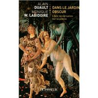 Dans le jardin obscur