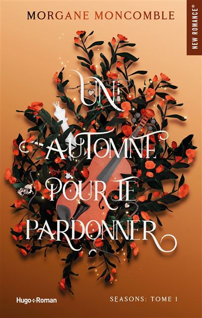 Seasons - Seasons Tome 1 : Un automne pour te pardonner