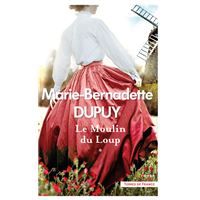 Le Moulin Du Loup - Tome 1 : Le Moulin du loup - Tome 1