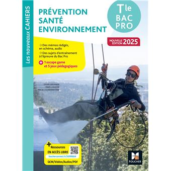 Les Nouveaux Cahiers - Prévention Santé Environnement (PSE) - Tle Bac Pro - Éd. 2025 - Livre élève