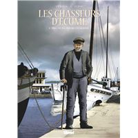 Les Chasseurs d'écume - Tome 08