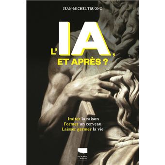 L'IA, et après ? - 1