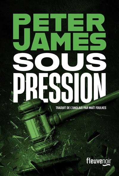 Peter James - Sous pression (2025)