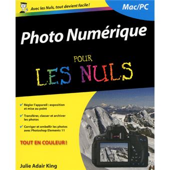Pour Les Nuls - 14e édition : Photo numérique 14e pour les nuls