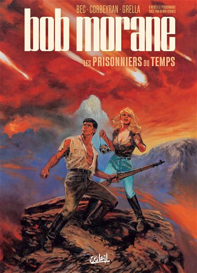 Bob morane T02 - Les Prisonniers du temps