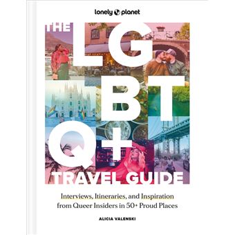 The LGBTQ+ Travel Guide 1ed -anglais-