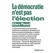 La démocratie n'est pas l'élection