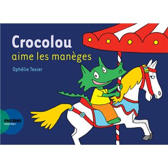 Crocolou - Crocolou aime les manèges - 1