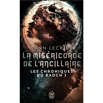 Les Chroniques Du Radch - Les Chroniques Du Radch, T3 - 1