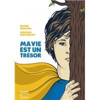 Ma vie est un trésor