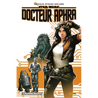 Star Wars - Star Wars - Docteur Aphra T01 : L'énorme magot - 1