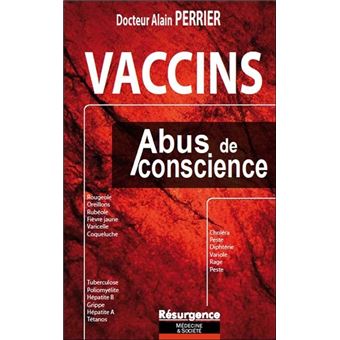 Vaccins - Abus de conscience - 1