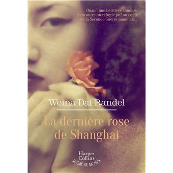 La Dernière Rose de Shanghai - 1