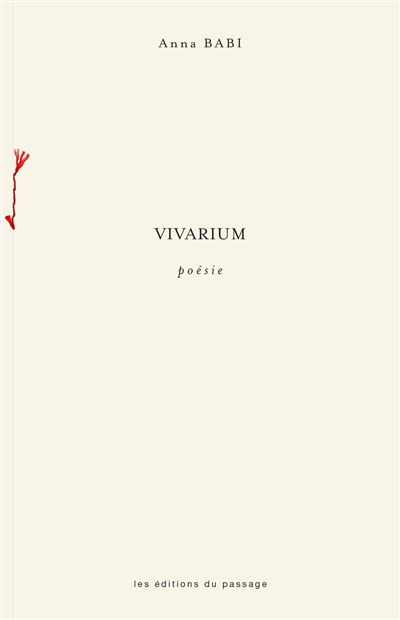 Vivarium - Bastien - Passage Les Eds Du - broché - Poésie