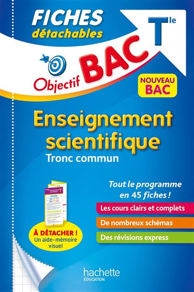 Objectif BAC Fiches détachables Enseignement scientifique Terminale - Louis-Marie Couteleau - Hachette Education - broché - Scolaire / Universitaire