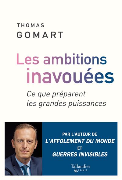 Les ambitions inavouées - Thomas Gomart - broché