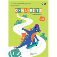 Dyna-mots Français CE1 - Guide ressources
