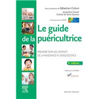 Le guide de la puéricultrice