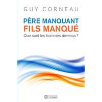 Père manquant, fils manqué