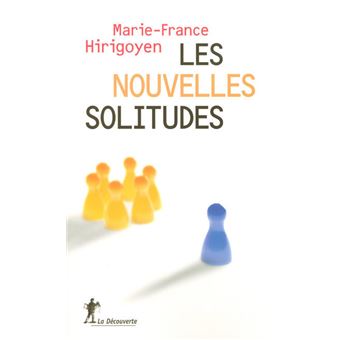Les nouvelles solitudes - 1