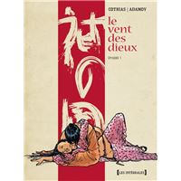 Le Vent des dieux - Intégrale Épisode 1