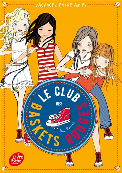 Le club des baskets rouges - Tome 2 - Yvelise Rabier - Poche