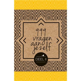 999 vragen aan jezelf - 999 vragen aan jezelf - Deel 2 - 1